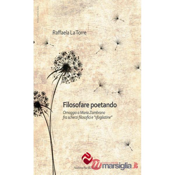 Filosofare poetando. Omaggio a Maria Zambrano