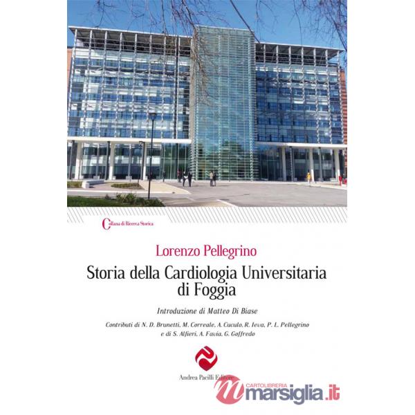 Storia della cardiologia universitaria di Foggia