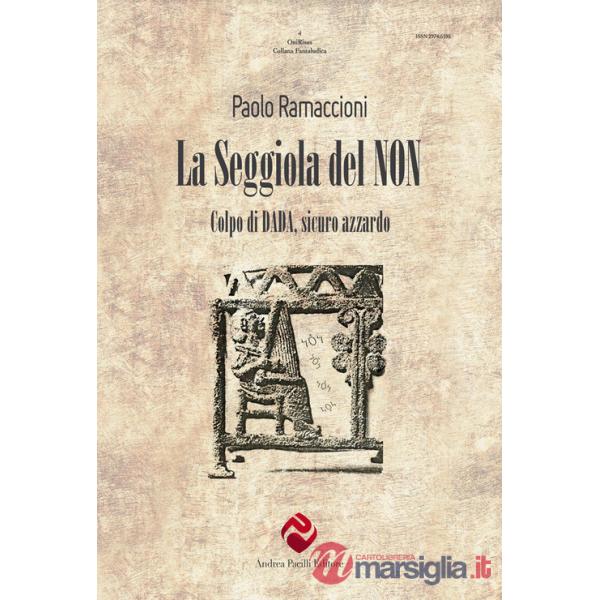 Seggiola del non. Colpo di dada, sicuro azzardo (La)