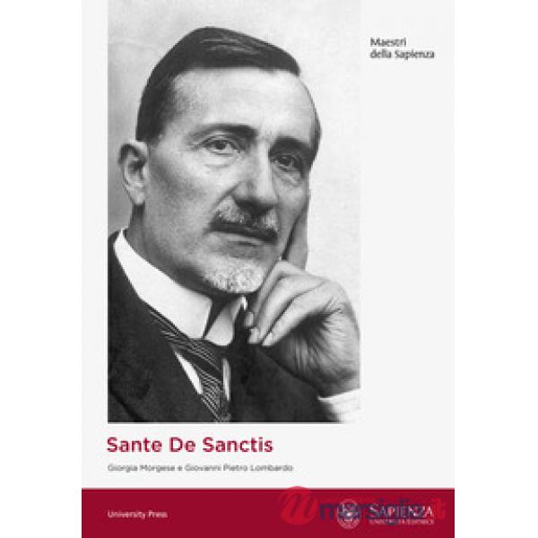 Sante De Sanctis. Le origini della neuropsichiatria infantile nell'Università di Roma: la dementia praecocissima