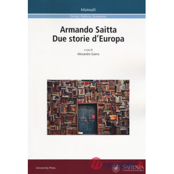 Armando Saitta. Due storie d'Europa