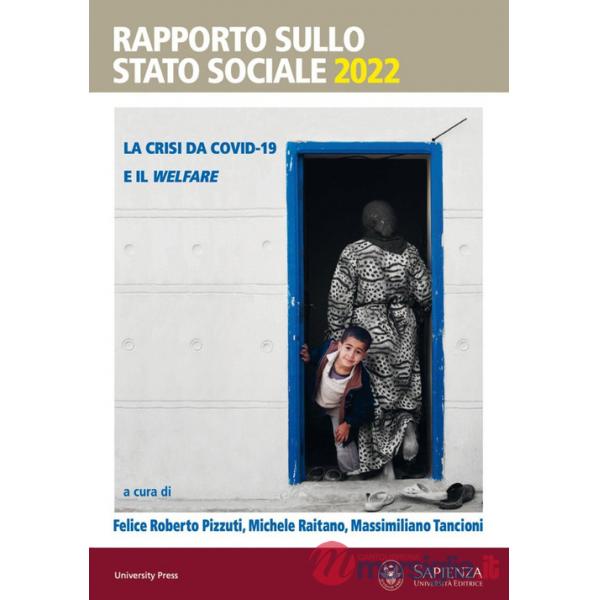 Rapporto sullo stato sociale 2022. La crisi da Covid-19 e il welfare
