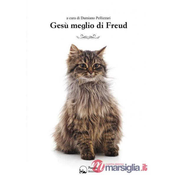 Gesù meglio di Freud