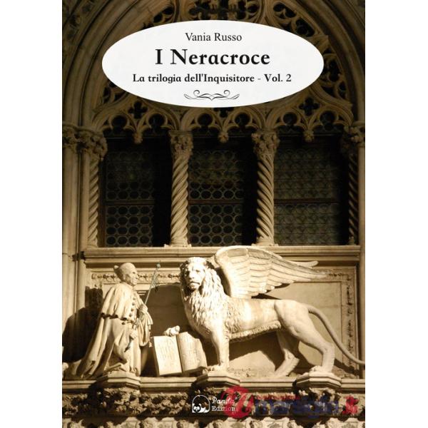 Neracroce. La trilogia dell'Inquisitore (I). Vol. 2