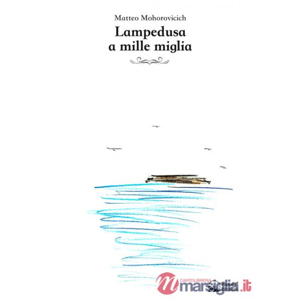 Lampedusa a mille miglia