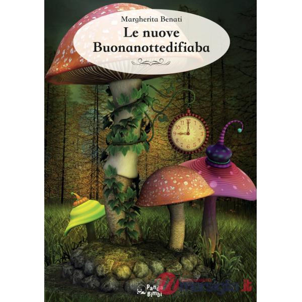 Nuove buonanottedifiaba (Le)