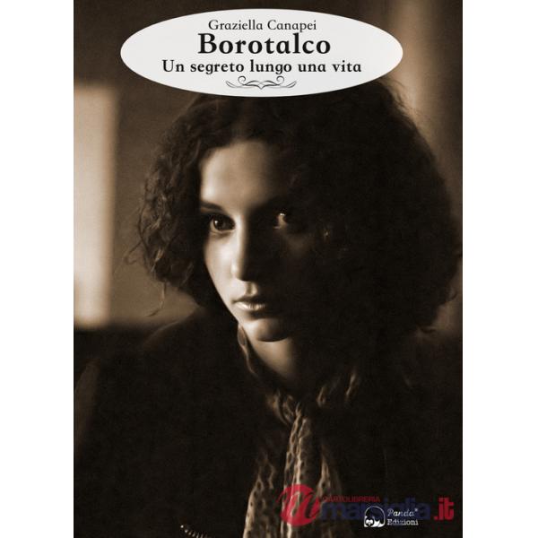 Borotalco. Un segreto lungo una vita