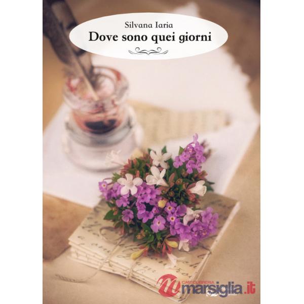 Dove sono quei giorni