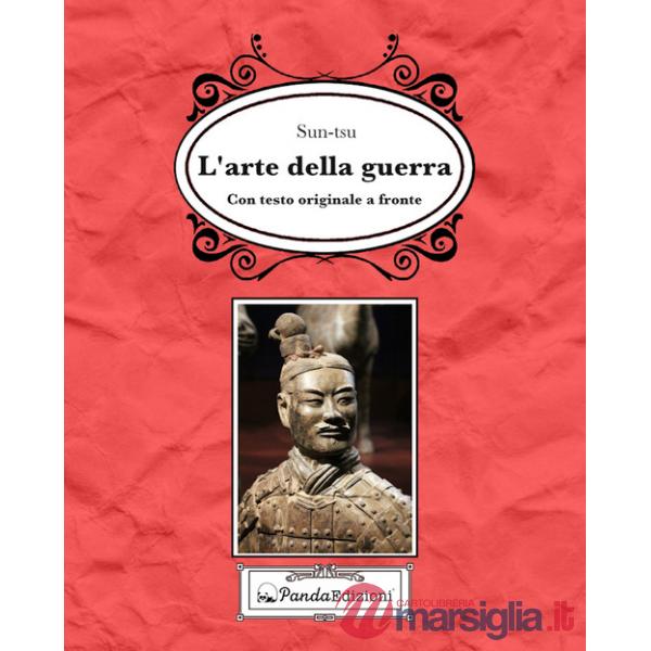 Arte della guerra. Testo cinese a fronte. Ediz. bilingue (L')