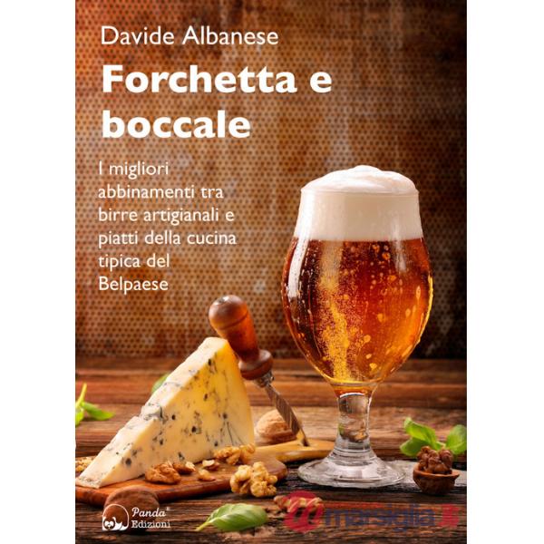 Forchetta e boccale. I migliori abbinamenti tra birre artigianali e piatti della cucina tipica del Belpaese