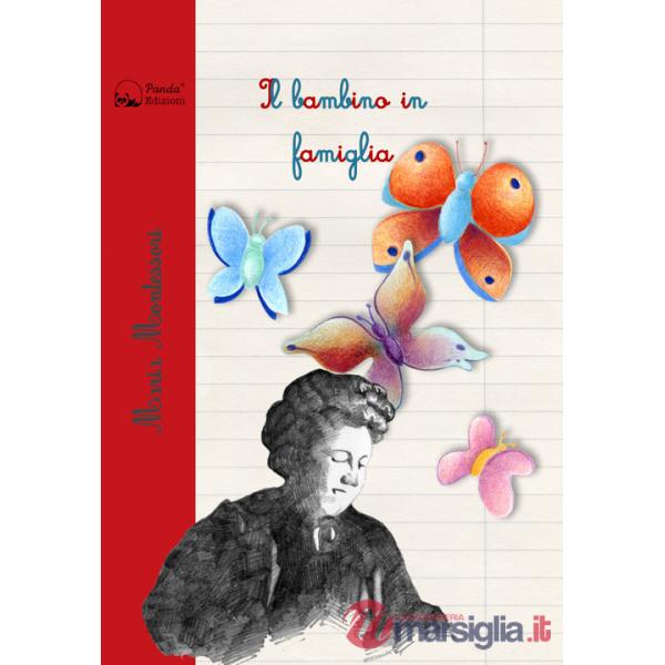 Bambino in famiglia (Il)