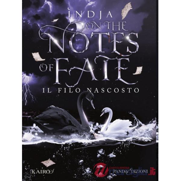 Filo nascosto. On the notes of fate (Il)
