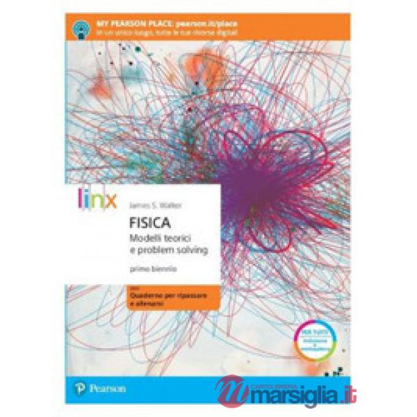 FISICA MODELLI TEORICI E PROBLEM SOLVING ED. PREMIUM 1
