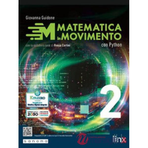 MATEMATICA IN MOVIMENTO - CON PYTHON VOL. 2