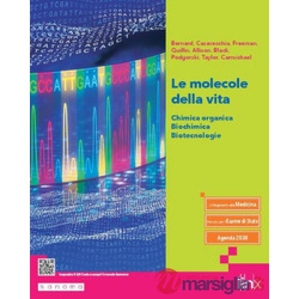 LE MOLECOLE DELLA VITA. CHIMICA ORGANICA, BIOCHIMICA