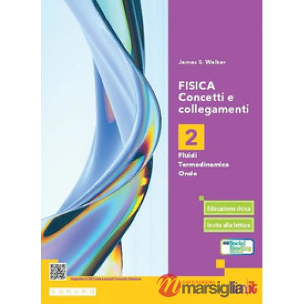 FISICA. CONCETTI E COLLEGAMENTI - VOLUME 2