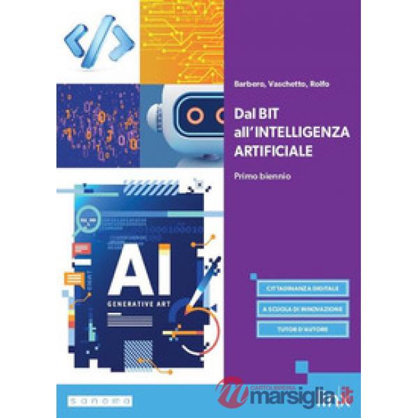 DAL BIT ALL?INTELLIGENZA ARTIFICIALE