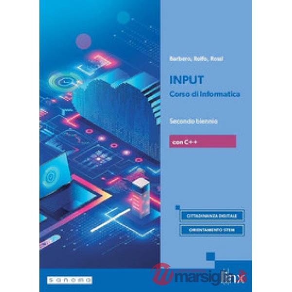 INPUT CORSO INFORMATICA LICEI C++ 2 BIENNIO