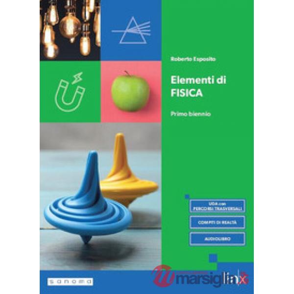 ELEMENTI FISICA 1 BIENNIO