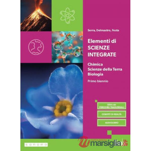 ELEMENTI SCIENZE INTEGRATE 1 BIENNIO