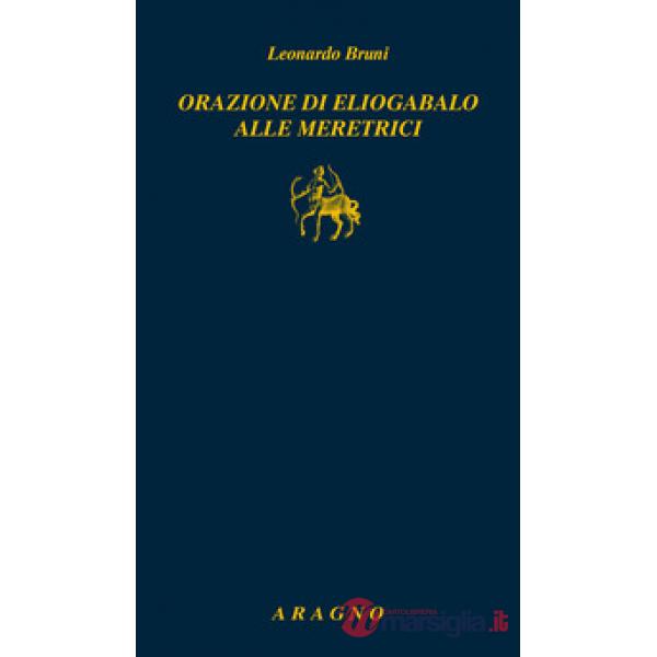 Orazione di Eliogabalo alle meretrici