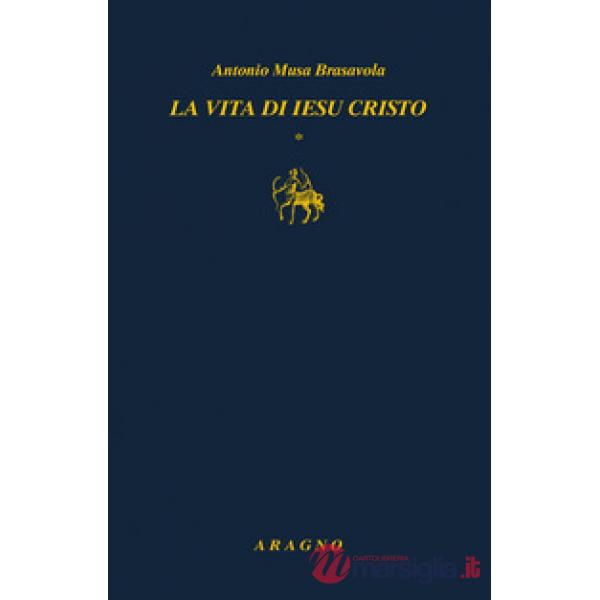 La vita di Iesu Cristo