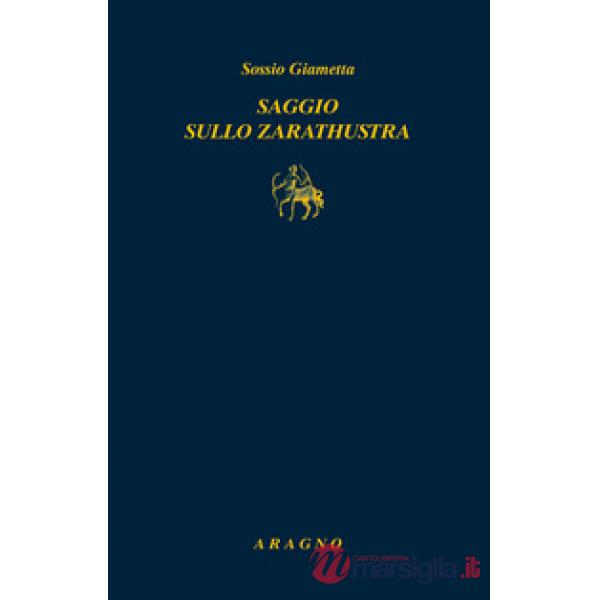 Saggio sullo Zarathustra