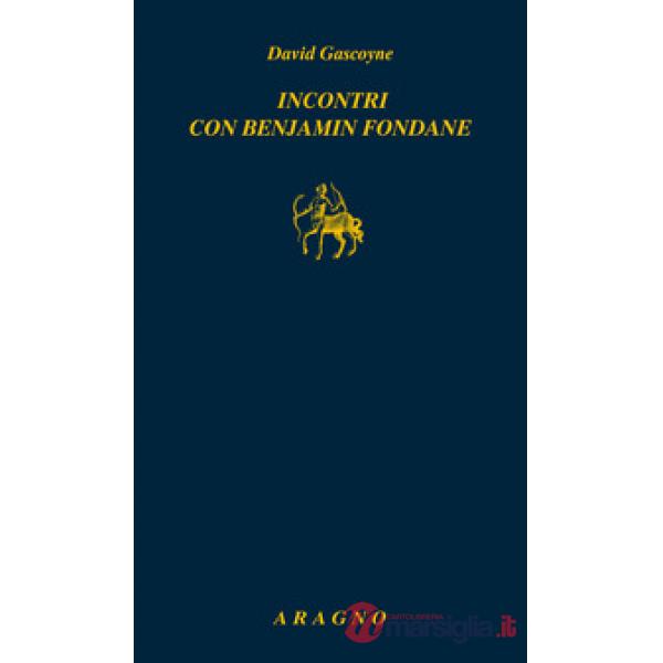 Incontri con Benjamin Fondane