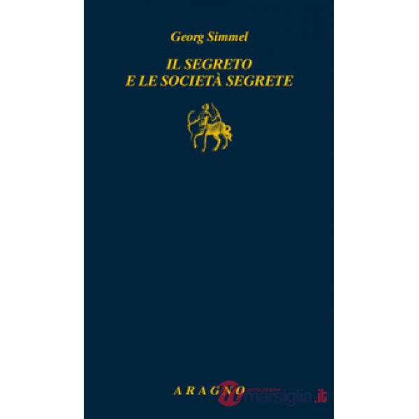 Il segreto e le società segrete