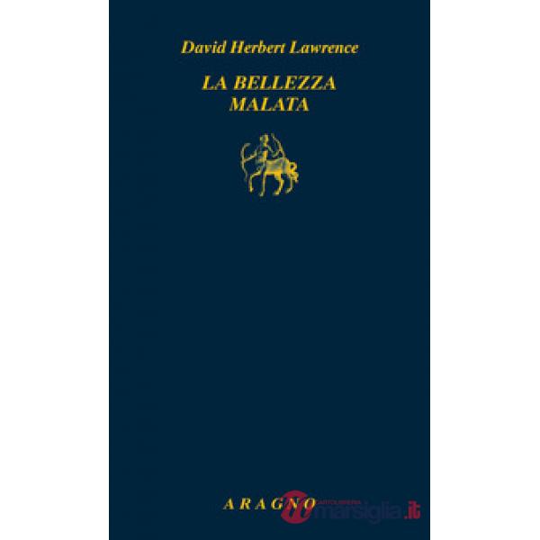 La bellezza malata