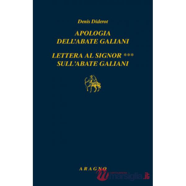 Apologia dell'abate Galiani-Lettera al signor *** sull'abate Galiani