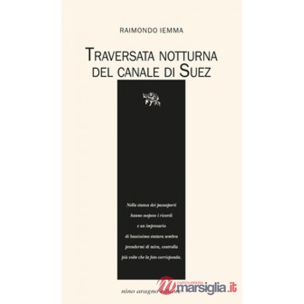 Traversata notturna del Canale di Suez