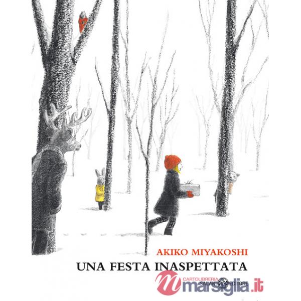 Festa inaspettata. Ediz. a colori (Una)