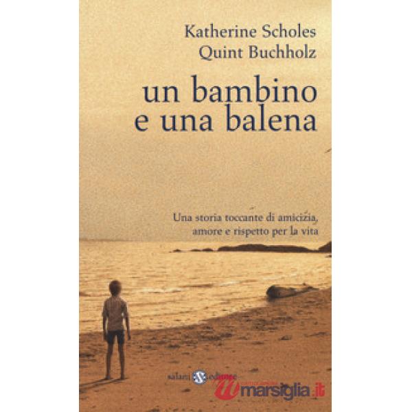 Bambino e una balena (Un)