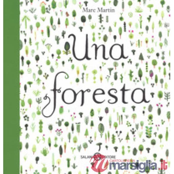 Foresta. Ediz. a colori (Una)