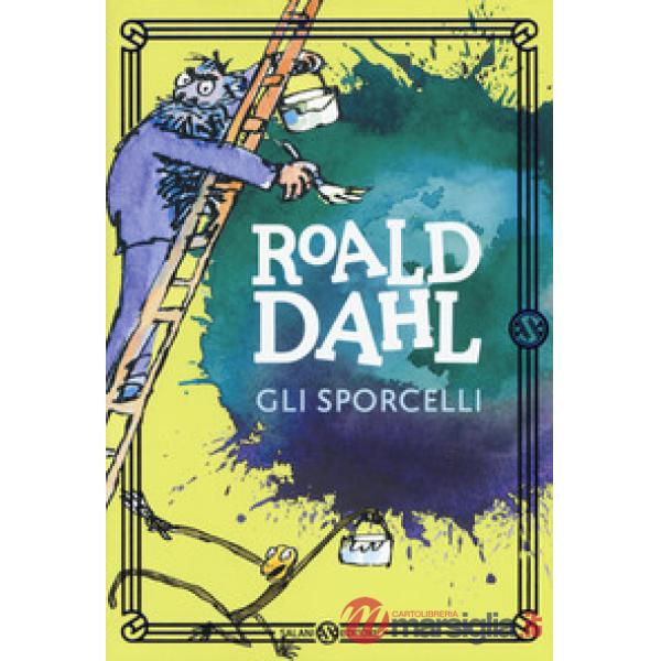 Sporcelli. Nuova ediz. (Gli)