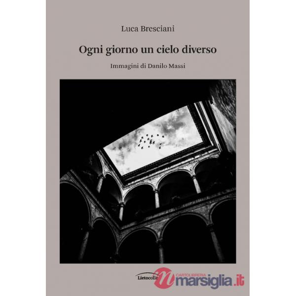 Ogni giorno un cielo diverso