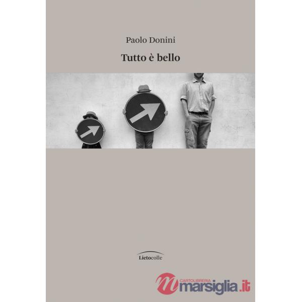 Tutto è bello