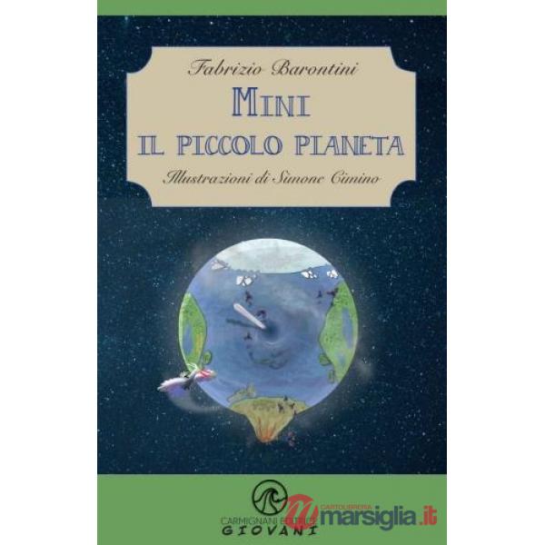 Mini. Il piccolo pianeta