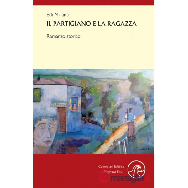 Partigiano e la ragazza (Il)