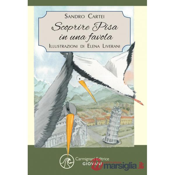 Scoprire Pisa in una favola