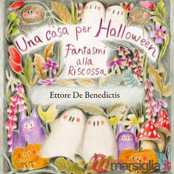 Casa per Halloween. Fantasmi alla riscossa (Una)