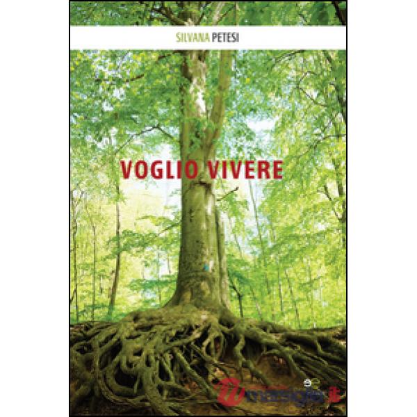 Voglio vivere