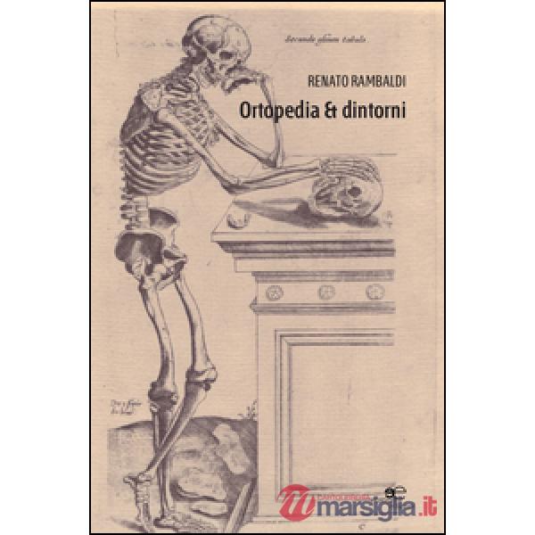 Ortopedia & dintorni