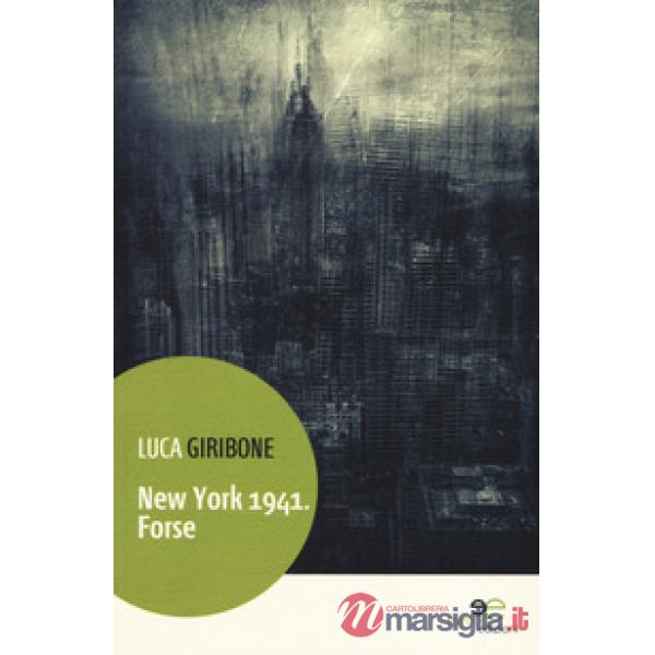 New York 1941. Forse