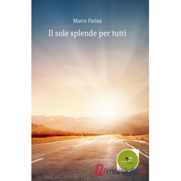 Sole splende per tutti (Il)