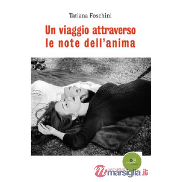 Viaggio attraverso le note dell'anima (Un)