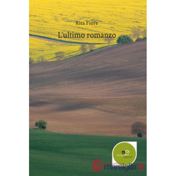 Ultimo romanzo (L')