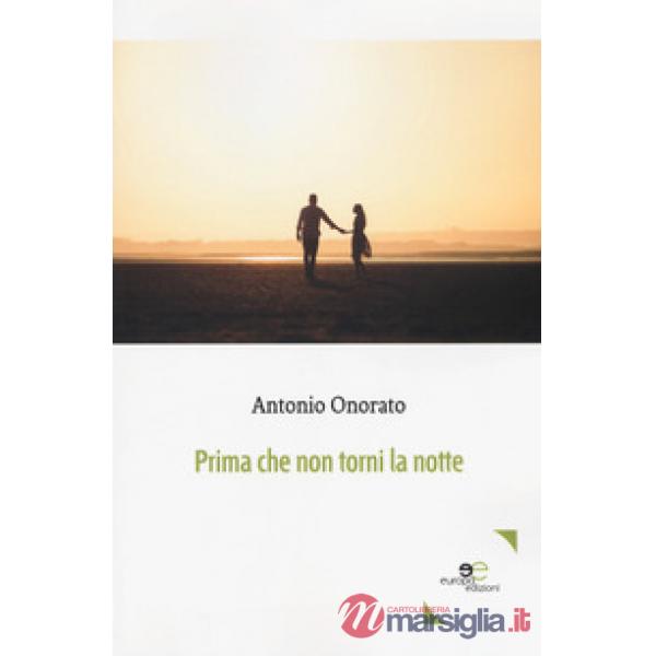 Prima che non torni la notte