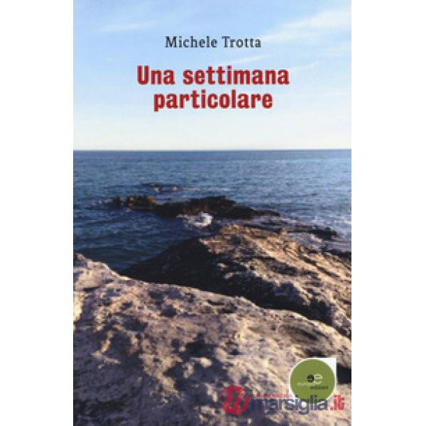 Settimana particolare (Una)